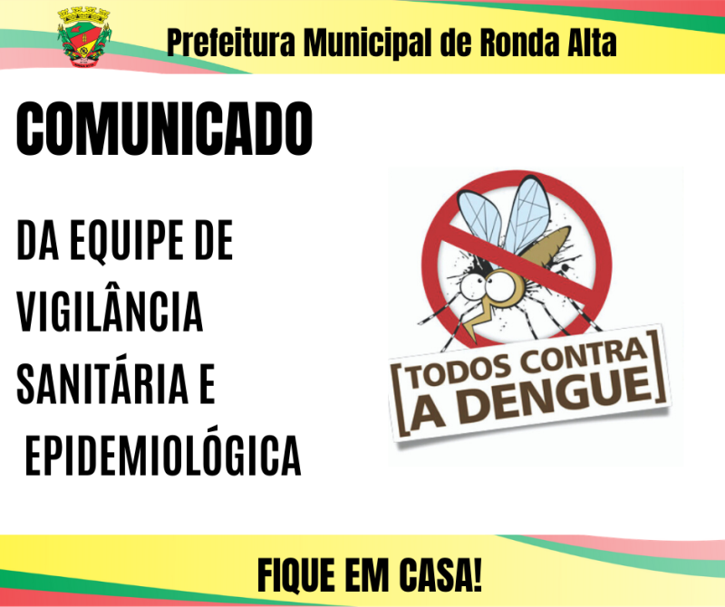 COMUNICADO DA EQUIPE DE VIGILÂNCIA SANITÁRIA E EPIDEMIOLÓGICA